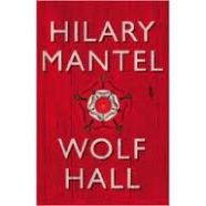 Wolf Hall, Hilary Mantel