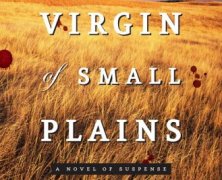 The Virgin of Small Plains, Nancy Pickard